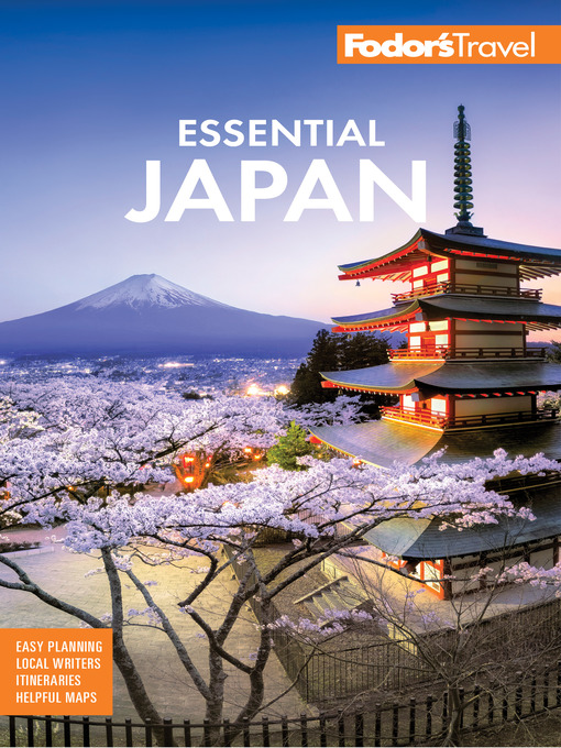 Title details for Fodor's Essential Japan by Fodor's Travel Guides - Available